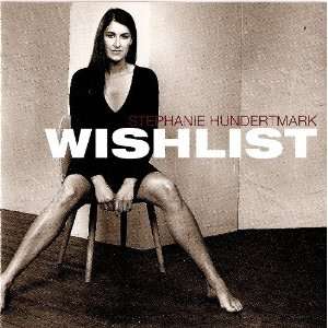 Wishlist/Ausser Kontrolle Stephanie Hundertmark  Musik