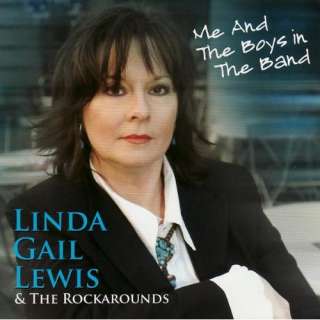 Me and the Boys in the Band The Rockarounds Linda Gail Lewis