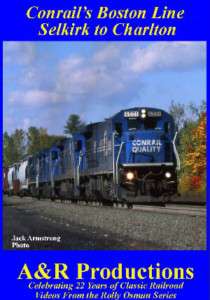 Conrails Boston Line   Boston & Albany Railroad   DVD  