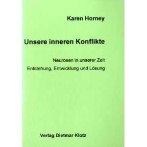     Enstehung, Entwicklung, Lösung  Karen Horney Bücher