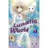 Lunatic World 01  Michiyo Kikuta, Miyoko Ikeda, Burkhard 