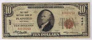 THE FIRST NATIONAL BANK OF PLAINFIELD NJ SER A $10  
