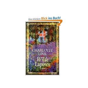    Trilogie Wilde Lupinen. Bd 2  Charlotte Link Bücher