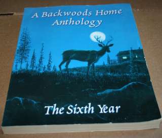 Backwoods Home Magazine   Anthology   The Sixth Year   Publication 