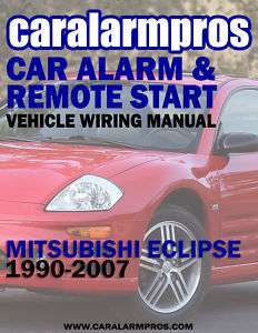 Mitsubishi Eclipse Car Alarm Remote Start Install Guide  