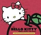 Hello Kitty Sweet, Happy, Fun Book A Sneak Peek into Her Supercute 
