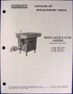 Hobart Meat Chopper Models 4632A & 4732A Parts Catalog  