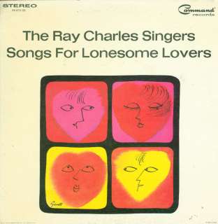 The Ray Charles Singers   Songs For Lonesome Lovers   Command USA VG++ 
