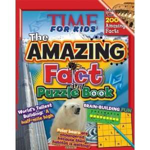  For Kids The Amazing Fact and Puzzle Book Editors of Time for Kids 