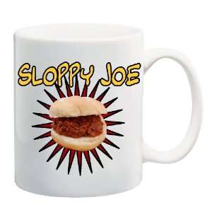  SLOPPY JOE Mug Coffee Cup 11 oz 