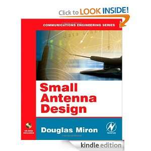 Small Antenna Design (Communications Engineering) Douglas B. Miron 