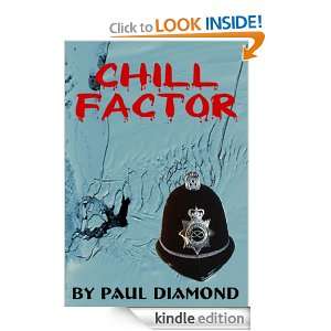 Chill Factor Paul Diamond  Kindle Store