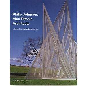 johnson/alan ritchie architects by paul goldberger and philip johnson 