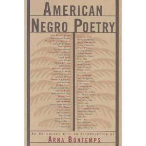  American Negro Poetry Arna Wendell (EDT) Bontemps Books