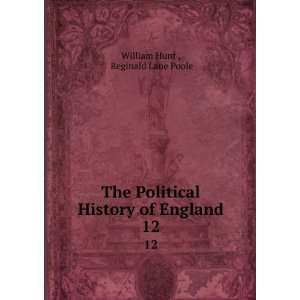   History of England. 12 Reginald Lane Poole William Hunt  Books