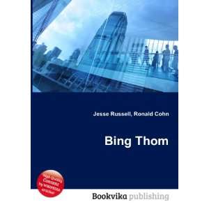 Bing Thom Ronald Cohn Jesse Russell  Books