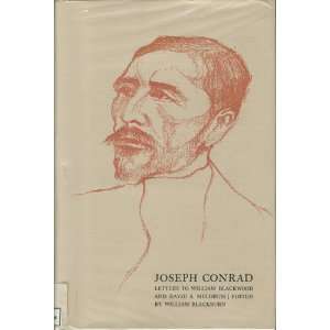  Joseph Conrad Letters to William Blackwood and David S 