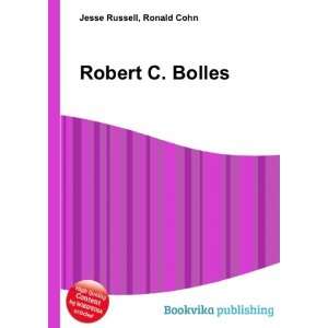 Robert C. Bolles Ronald Cohn Jesse Russell  Books