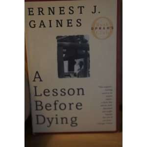 LESSON BEFORE DYING Ernest J. Gaines  Books