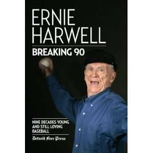  Ernie Harwell Breaking 90