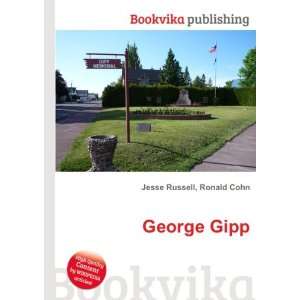  George Gipp Ronald Cohn Jesse Russell Books