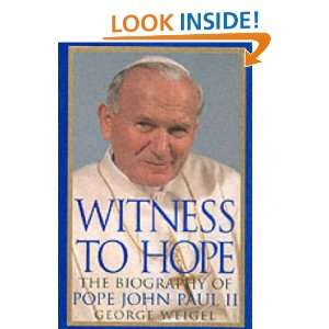   Biography of Pope John Paul II (9780060187934) George Weigel Books