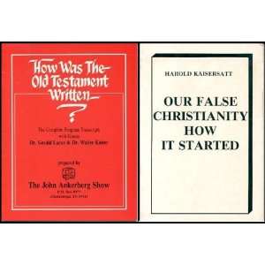  The Old Testament Written? Program Transcript With Dr. Gerald Larue 