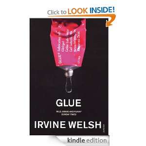 Glue Irvine Welsh  Kindle Store