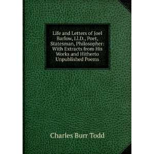  Life and Letters of Joel Barlow, Ll.D., Poet, Statesman 