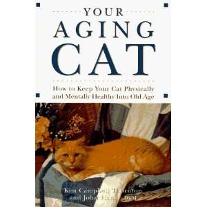   Healthy into Old Age [Hardcover] Kim Campbell Thornton Books