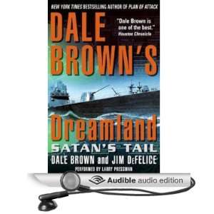   Audio Edition) Dale Brown, Jim DeFelice, Larry Pressman Books