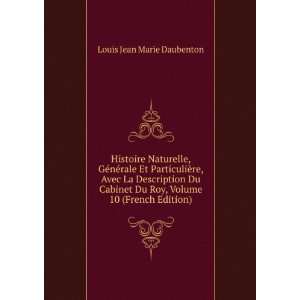   Du Roy, Volume 10 (French Edition) Louis Jean Marie Daubenton Books