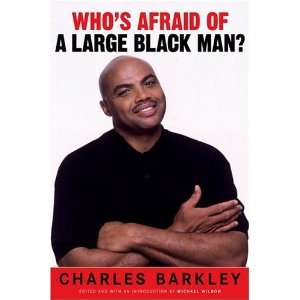   Introduction) Charles Barkley (Author) Michael Wilbon (Editor Books