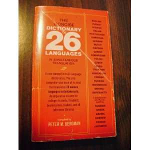    The Concise Dictionary of 26 Languages Peter M. Bergman Books