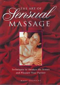 The Art of Sensual Massage by Marcus Salnicki 1999 NEW 9780806924458 