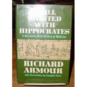   mercifully brief history of medicine Richard Willard Armour Books
