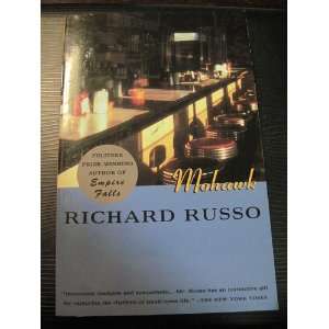  MOHAWK Richard RUSSO Books
