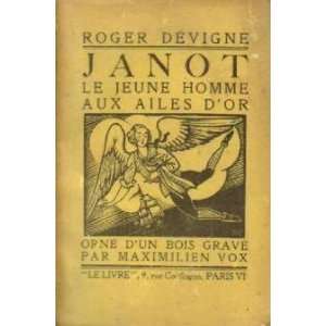   ailes dor  orné dun bois gravé par maximilien vox Dévigne Roger