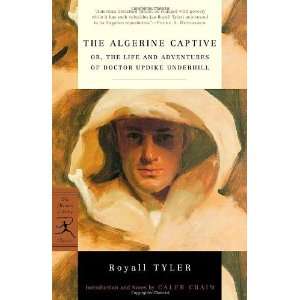   Underhill (Modern Library Classic [Paperback] Royall Tyler Books