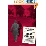Wolf Among Wolves by Hans Fallada and Philip Owens (May 25, 2010)