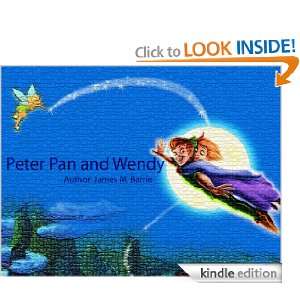 Peter Pan and Wendy James Barrie  Kindle Store