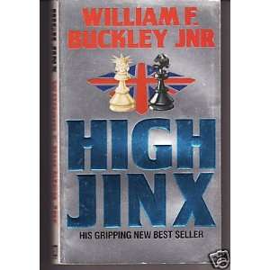  High Jinx (9780099530909) William F. Buckley Jnr Books