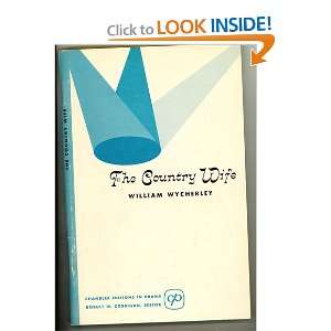  Country Wife (9780810202481) William Wycherley Books