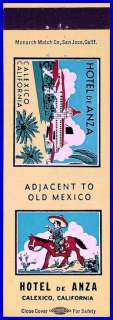 hotel773) This matchcover is from the Hotel de Anza in Calexico 