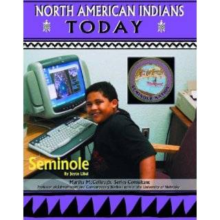 Seminole (North American Indians Today) by Joyce Libal ( Library 