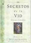 Secrets of the Vine (Spanish Language Edition) By Bruce H. Wilkinson