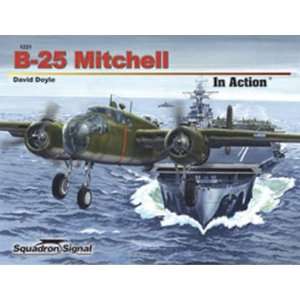  Signal Publications B 25 Mitchell In Action Book   1221 Toys & Games