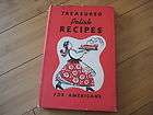 Treasured Polish Recipes for Americans~Pola​nie Club~HCdj 1977 