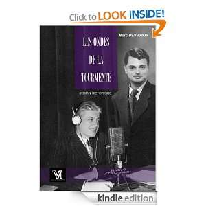 Les Ondes de la Tourmente (French Edition) Marc DEVIRNOY  