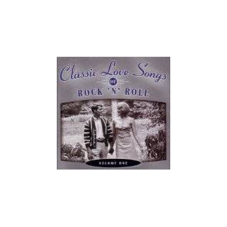  Classic Love Songs of Rock N Roll, Volume Two Explore 